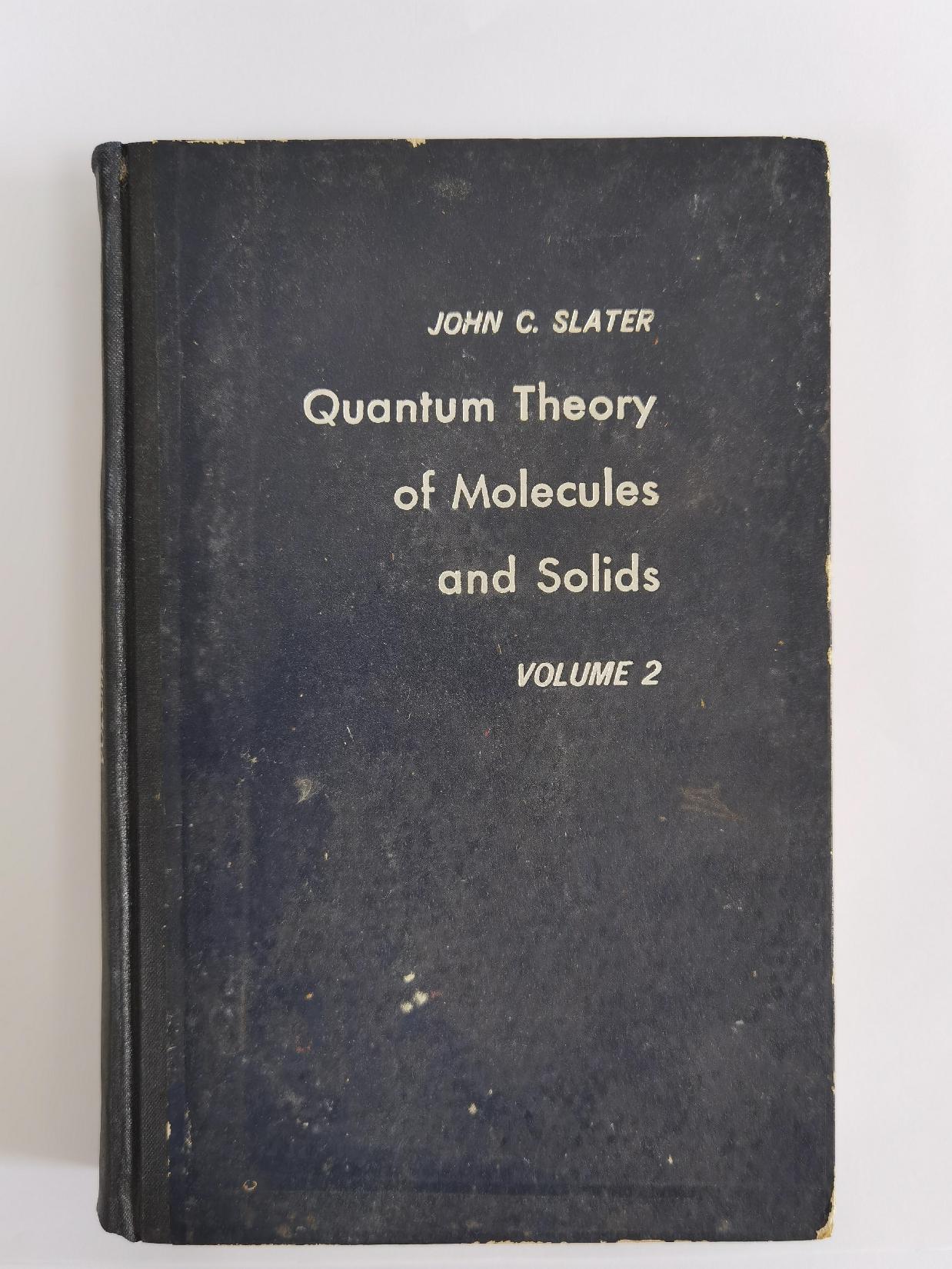 Quantum Theory Of Molecules and Solids         Volume 2