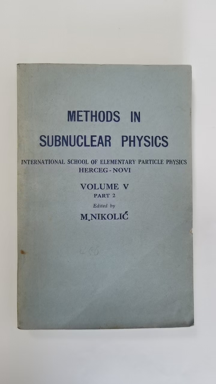 Methods in   Subnuclear   Physics Volume V   Part 2