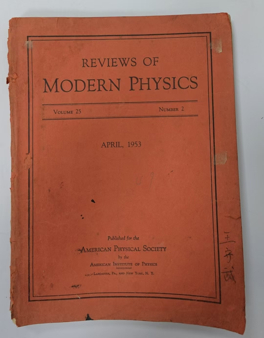 REVIEWS OF MODERN PHYSICS
Volume 25 Number 2