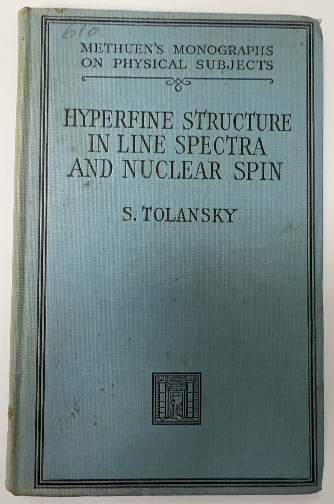 HYPERFINE STRUCTURE IN LINE SPECTRA AND NUCLEAR SPIN