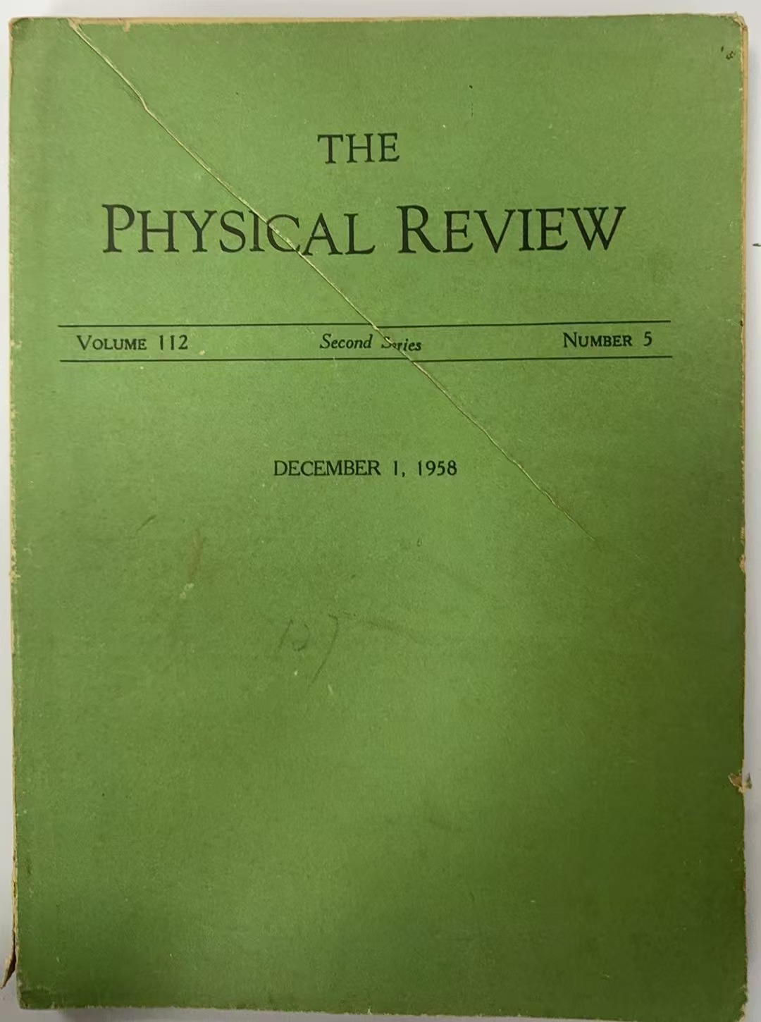 THE PHYSICAL REVIEW （VOLUME 112 Second Seres NUMBER 5