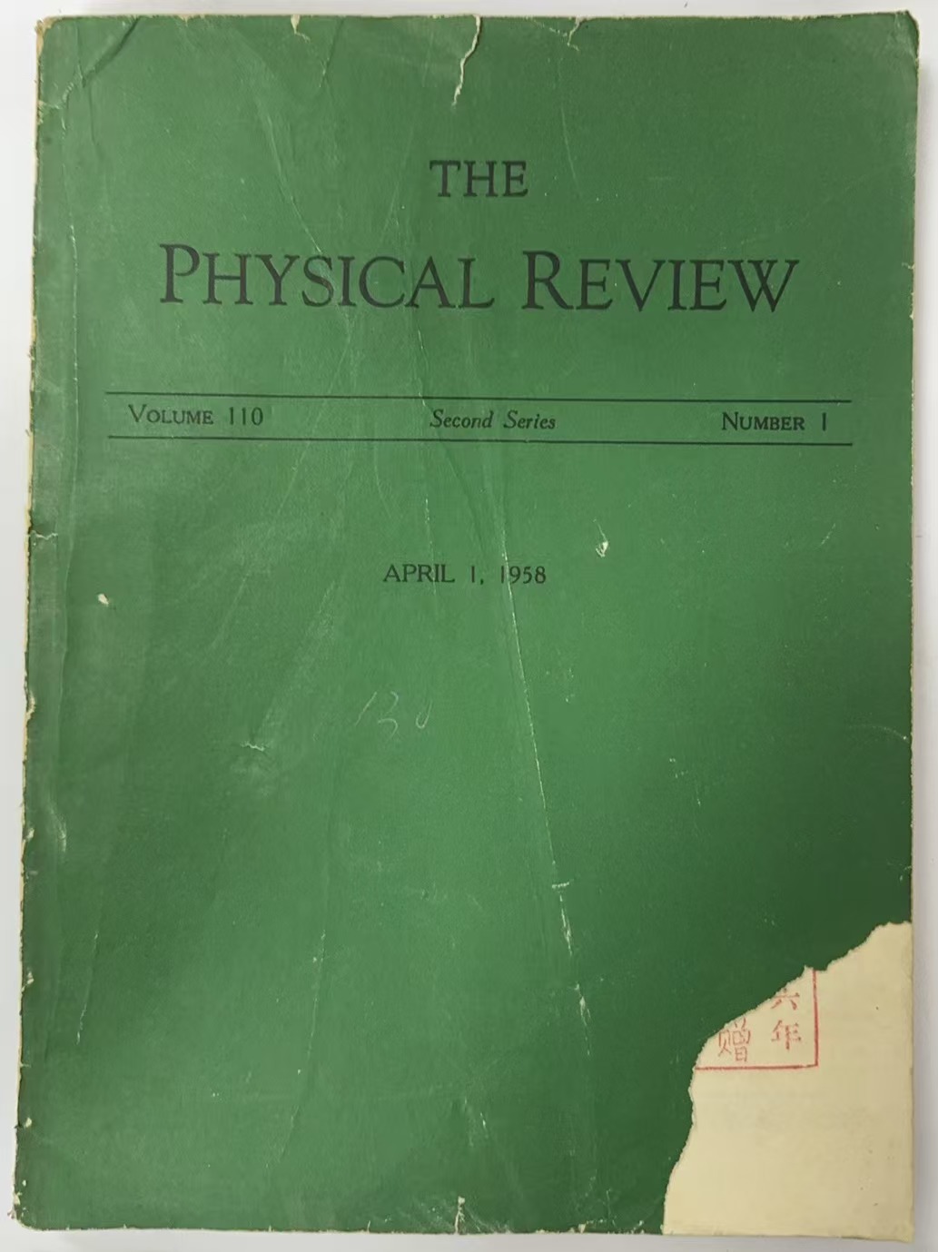 THE PHYSICAL REVIEW （VOLUME 110 Second Seres NUMBER 1）