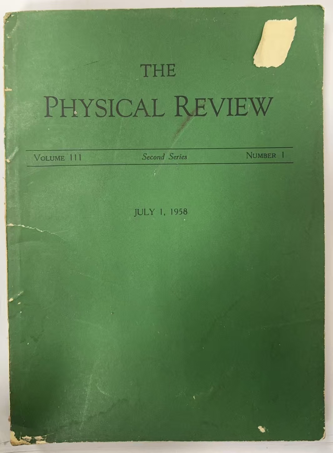 THE PHYSICAL REVIEW （VOLUME 111 Second Seres NUMBER 1）