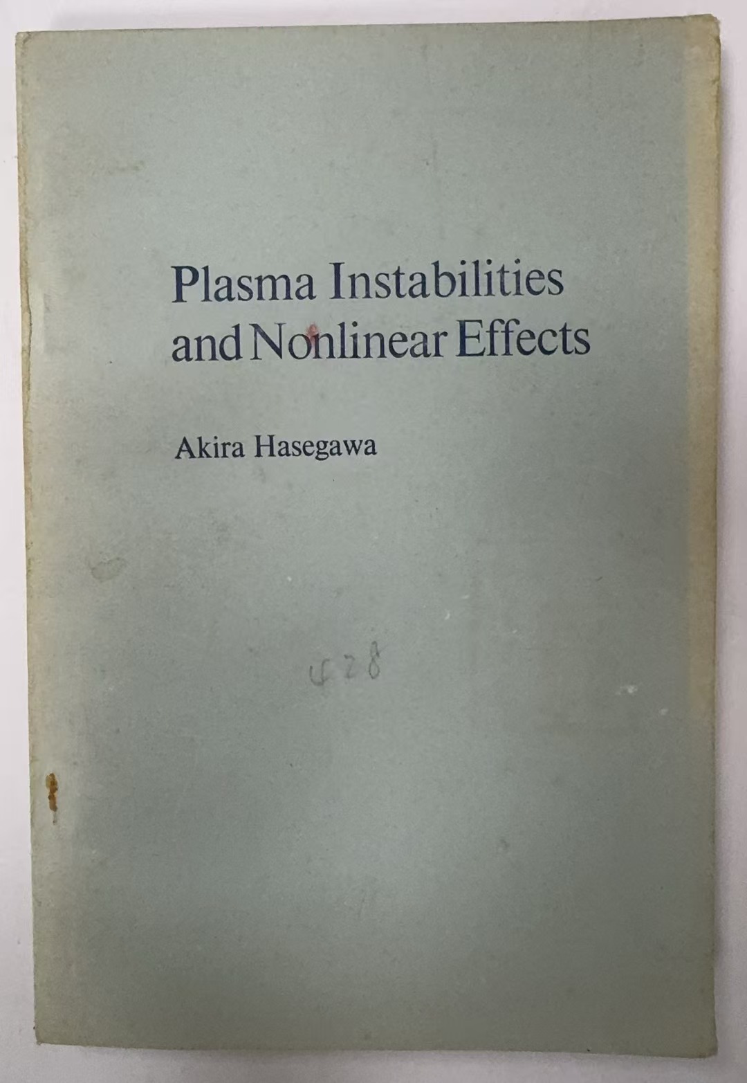 Plasma   Instabilities and   Nonlinear Effects