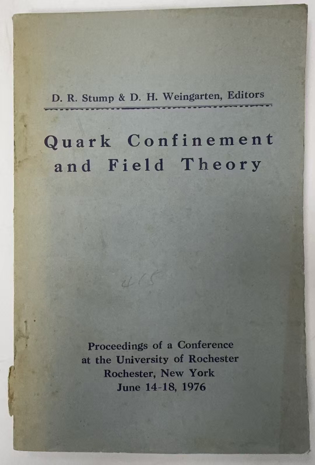 Quark Confinement and Field Theory