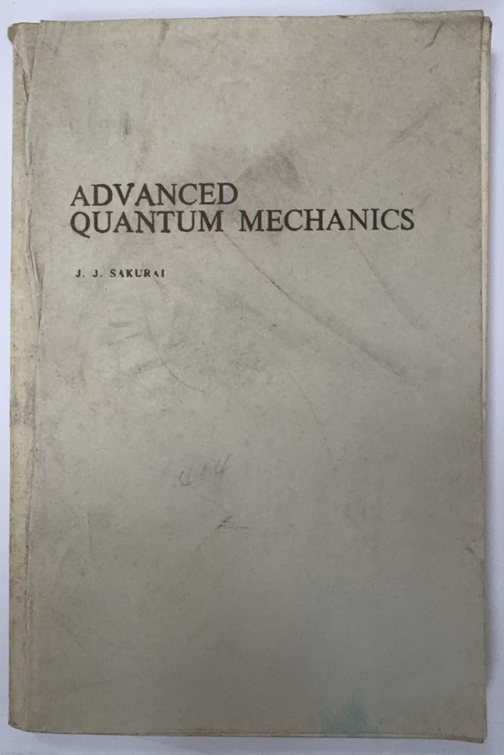 ADVANCED QUANTUM MECHANICS