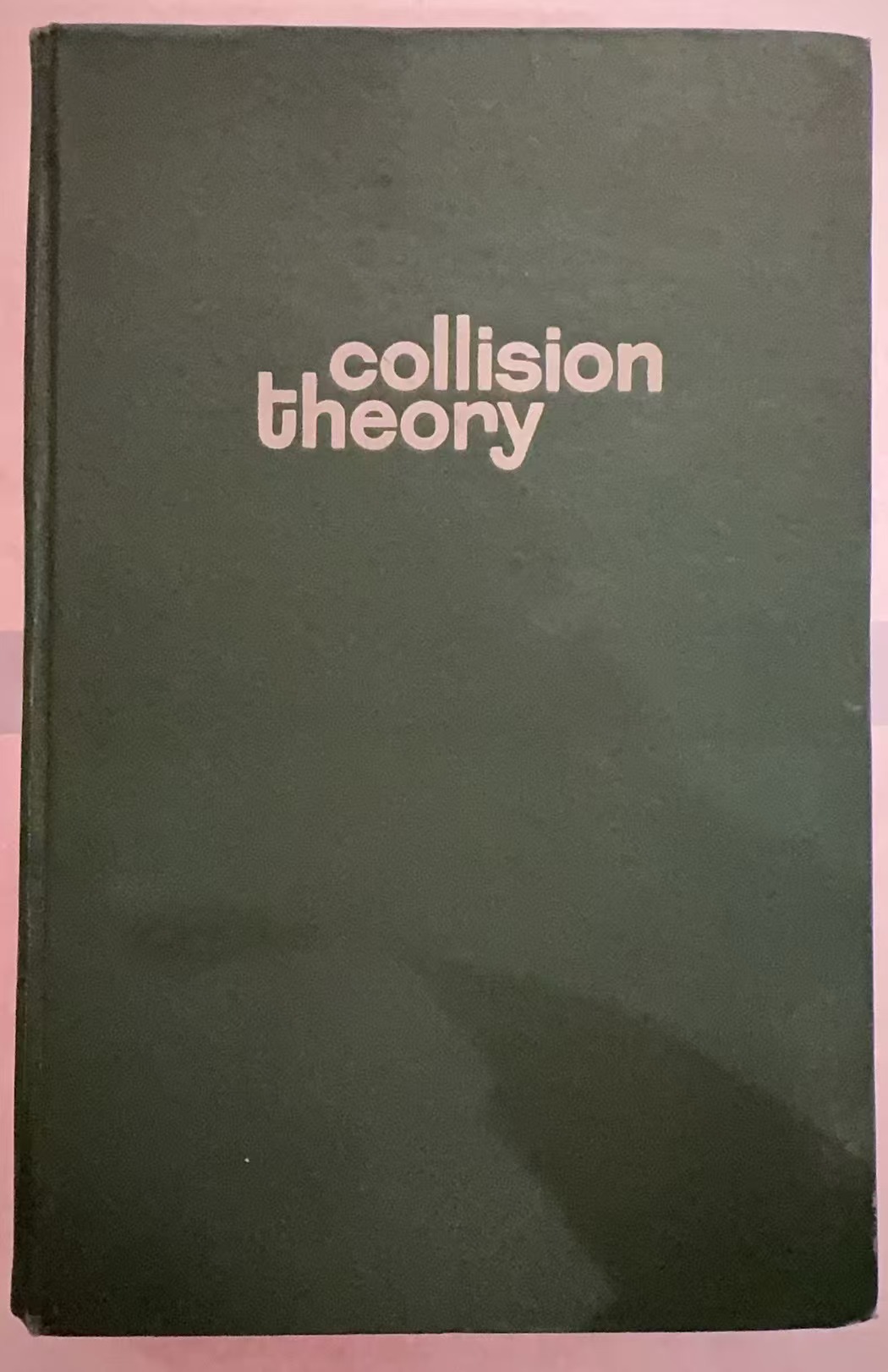 COLLISION THEORY