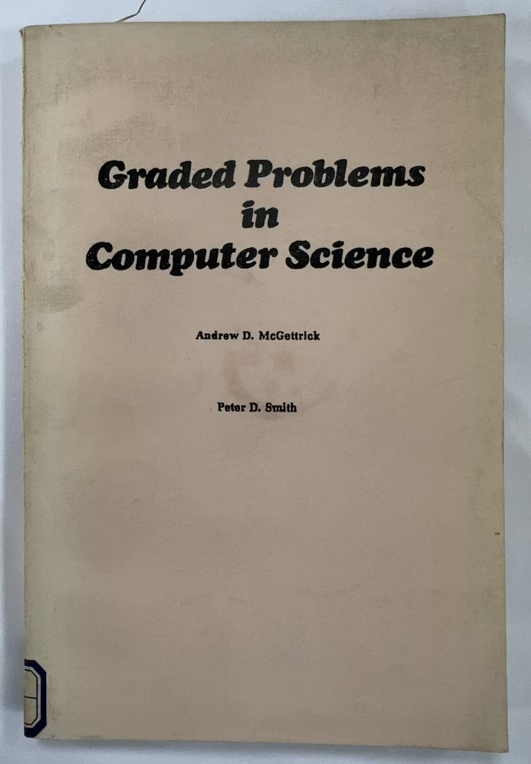 Graded Problems in Computer Science