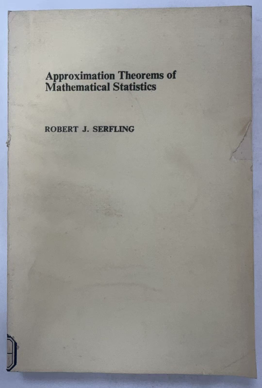Approximation Theorems of Mathematical Atatistics
