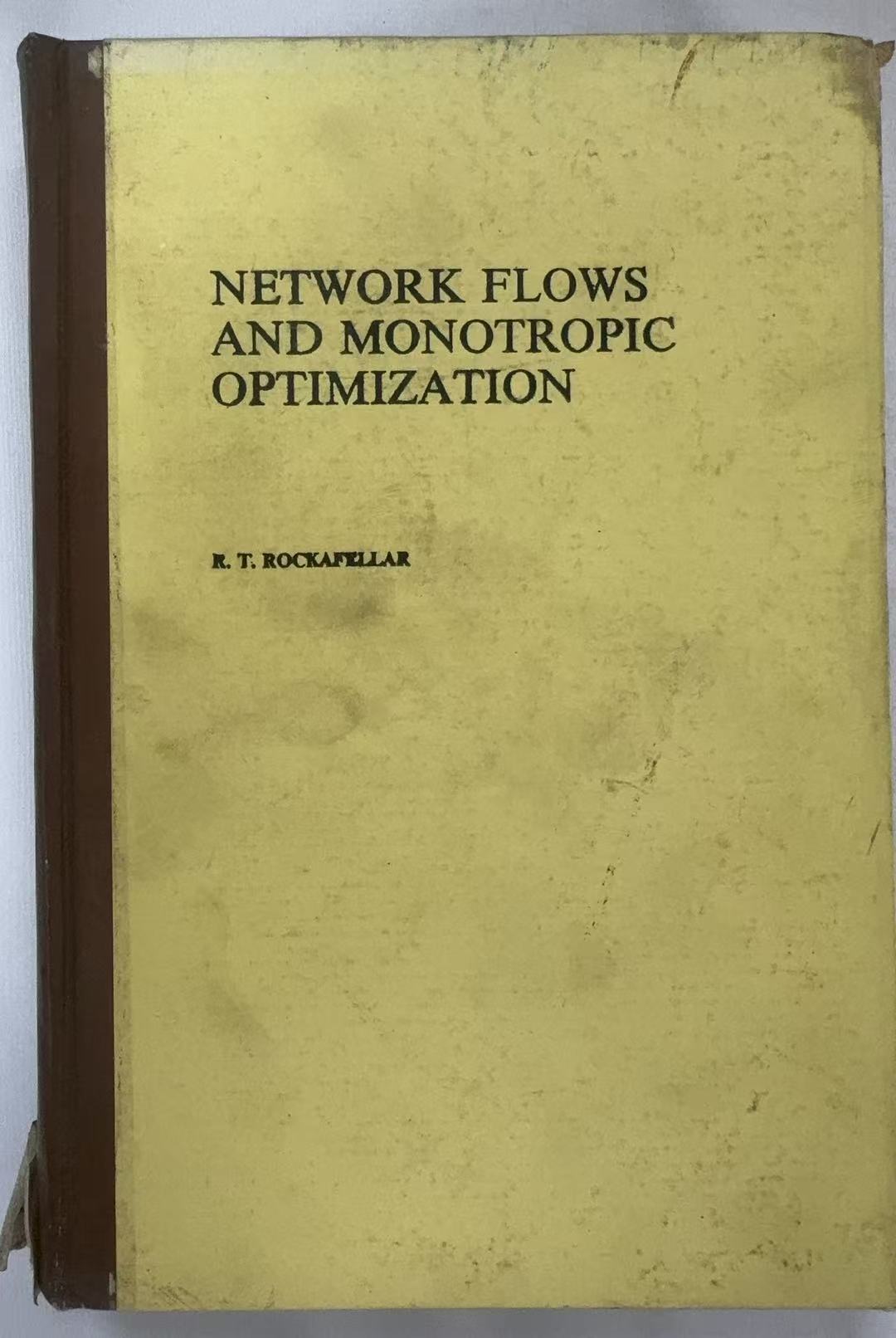 Network Flows and Monotropic Optimization