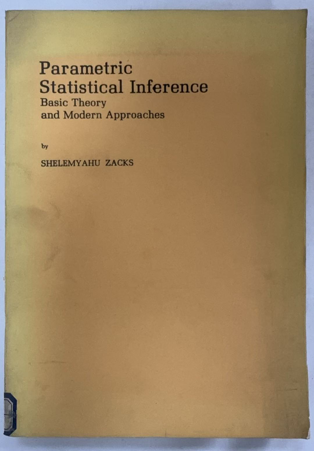 Parametric Statistical Inference