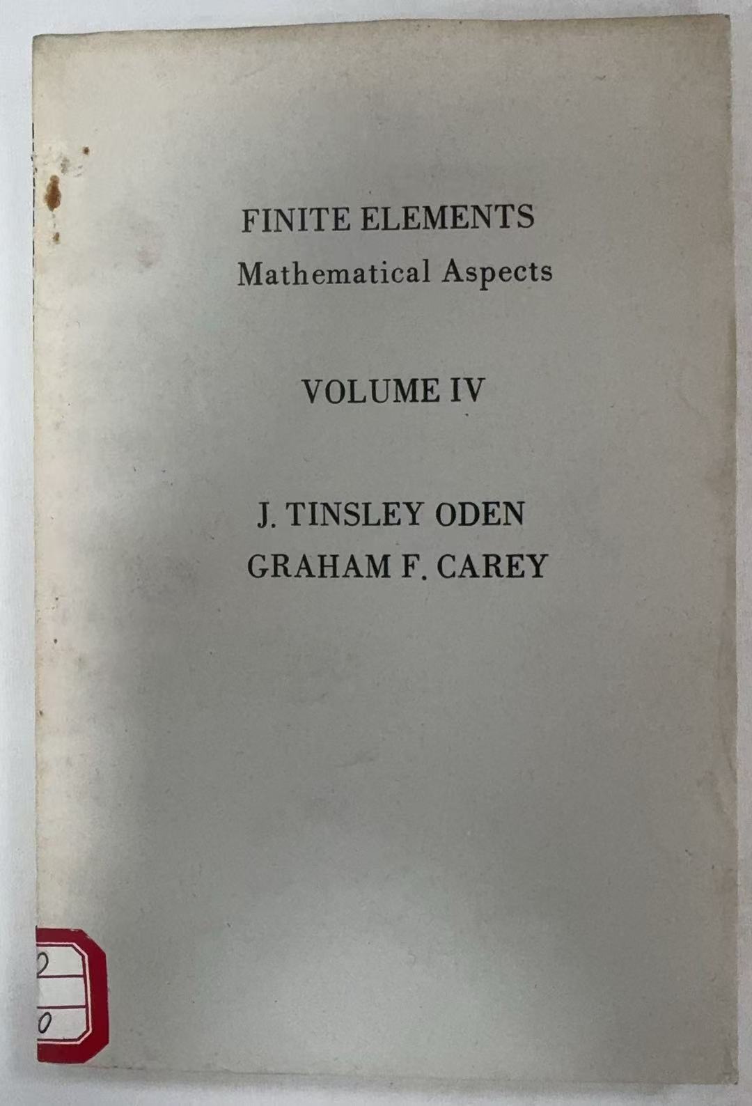 Finite Elements Mathematical Aspects Volume 4