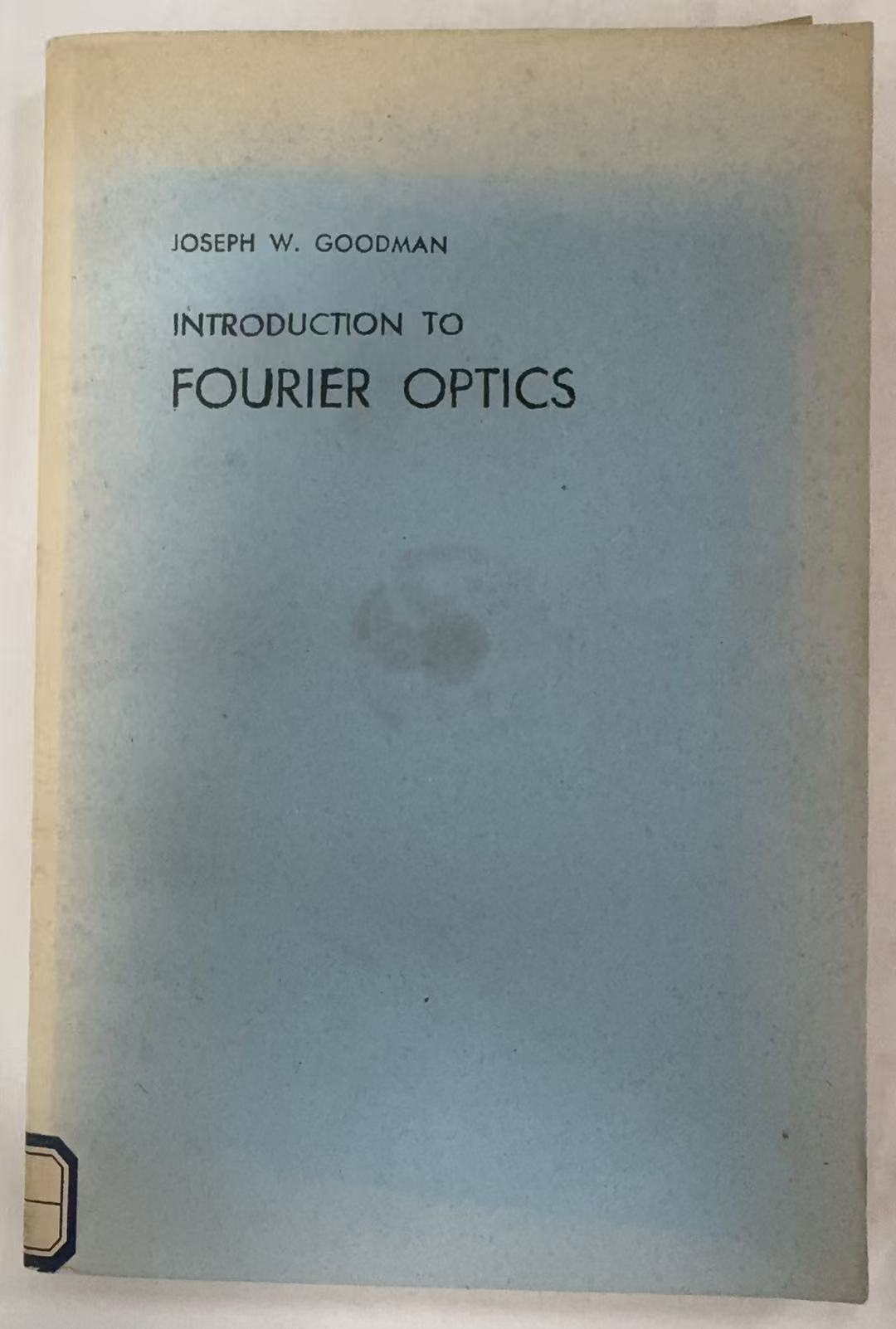 Introduction to Fourier Optics