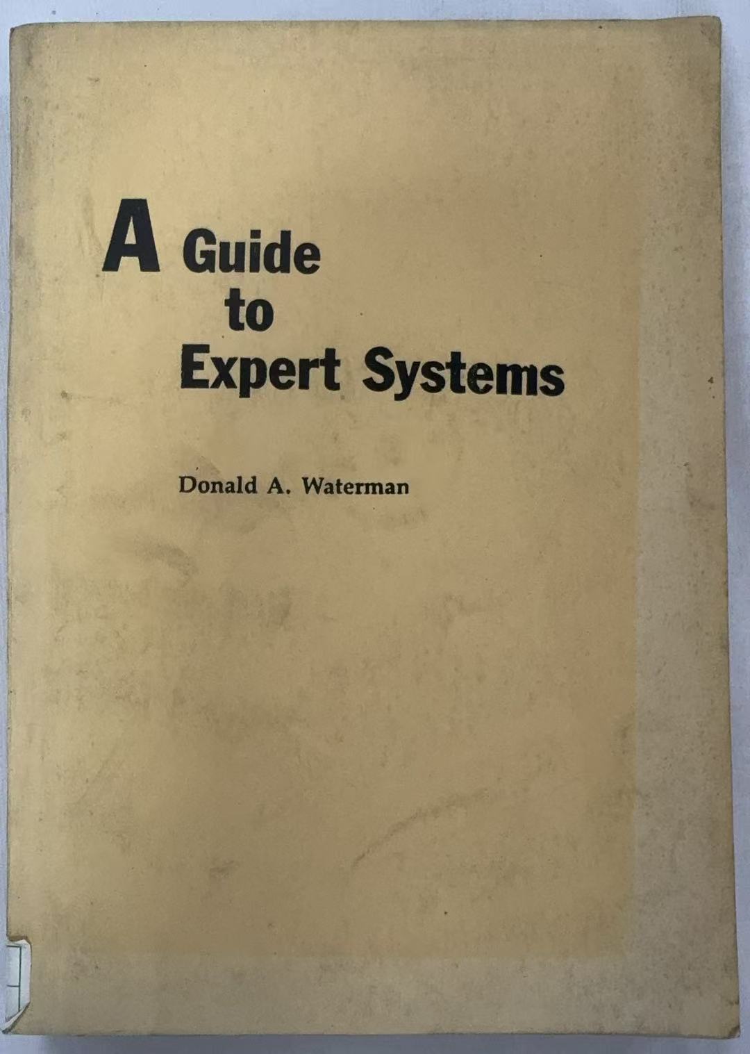 A Guide to Expert Systems