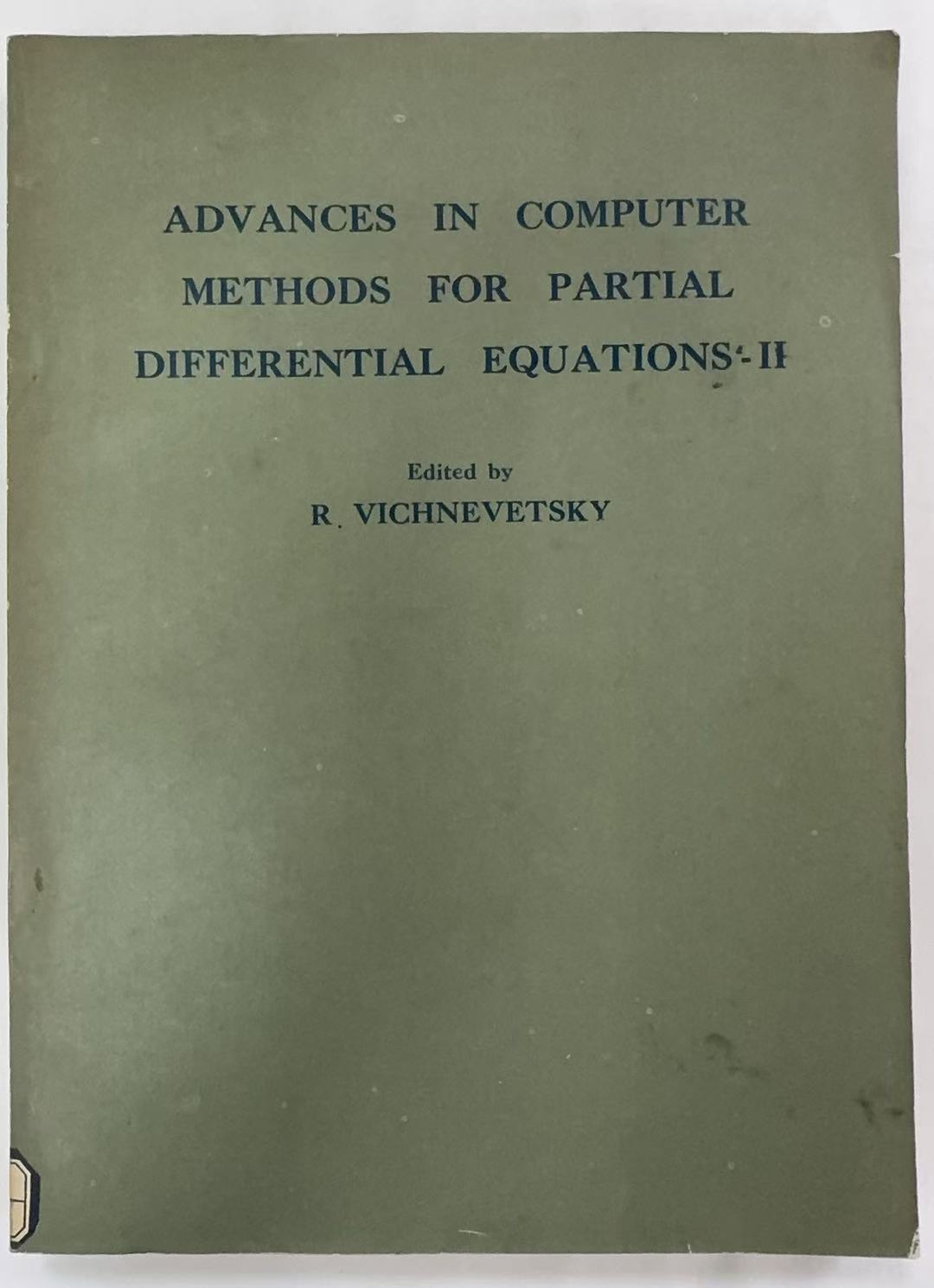 Advanced in Computer Methods for Partial Differential Equations