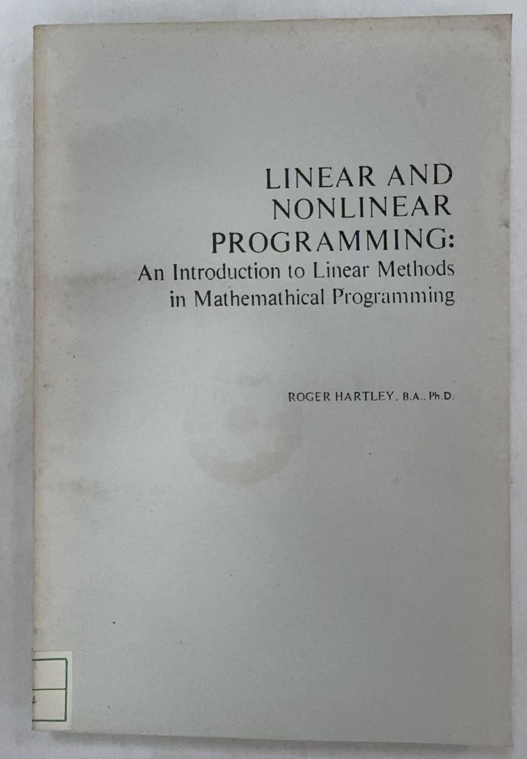 Linear and Nonlinear Programming