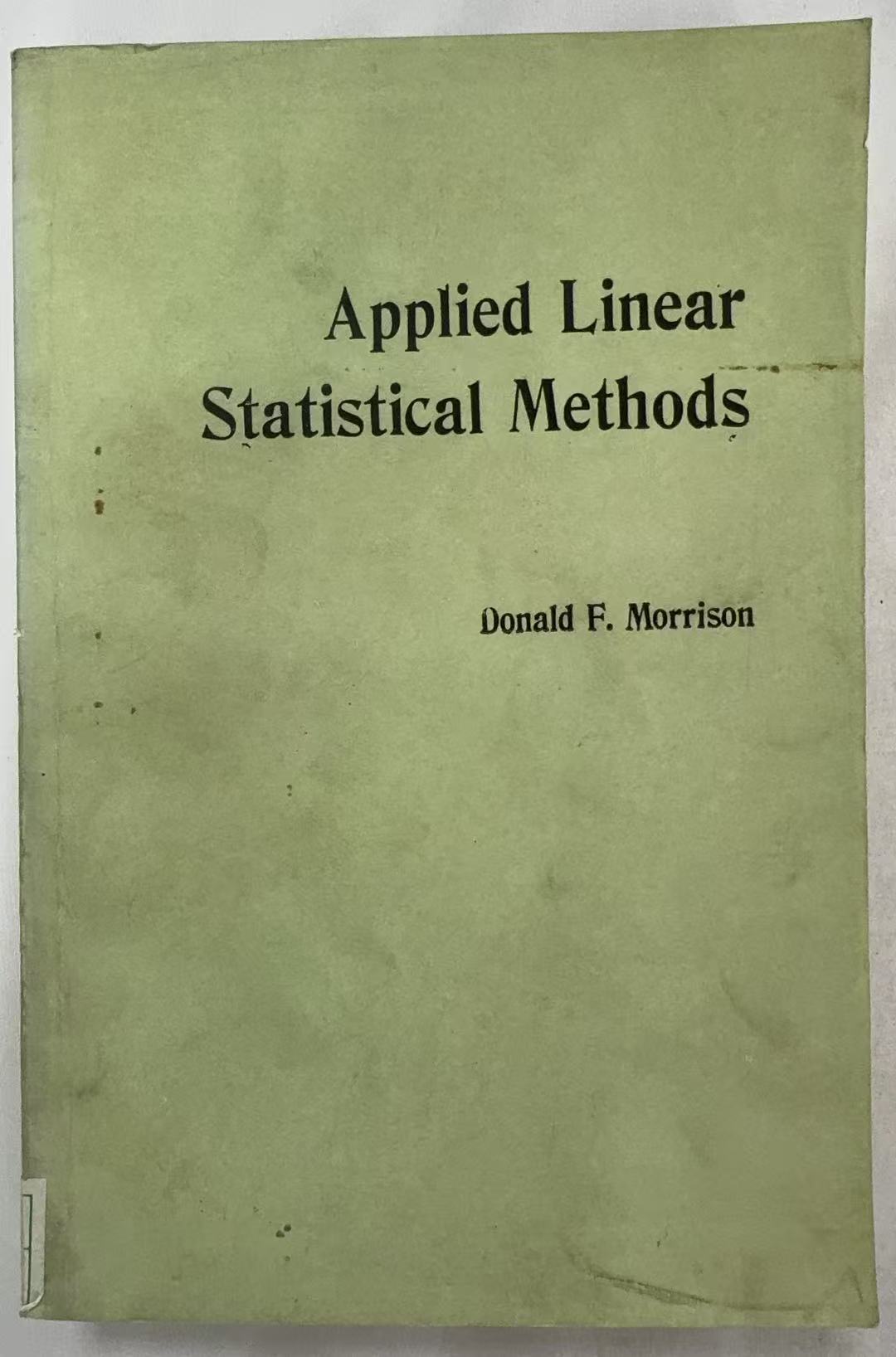 Applied Linear Statistical Methods