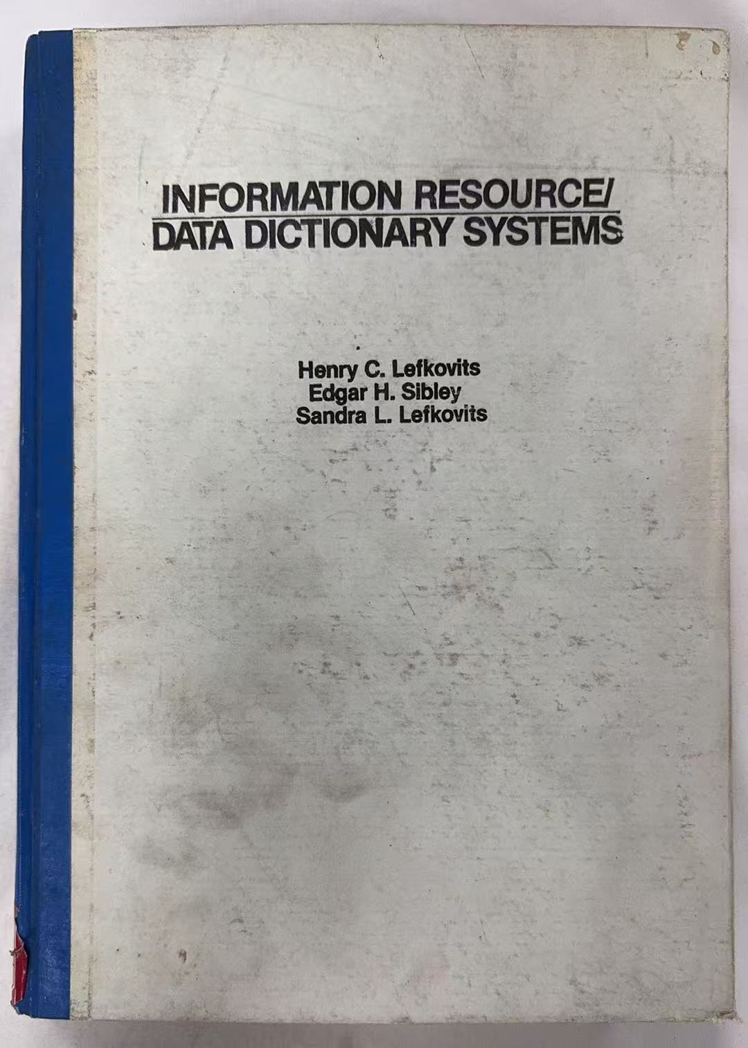 Information Resource Data Dictionary Systems