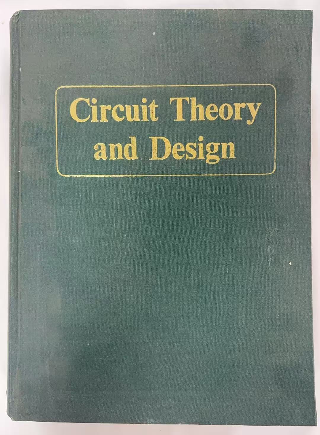 Circuit Theory and Design
