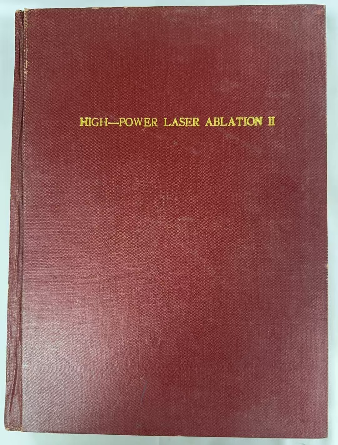High-Power Laser Ablation II